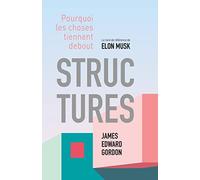 Structures: Pourquoi les choses ne tombent pas