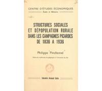 Structures Sociales Et Dépopulation Rurale Dans Les Campagnes Picardes