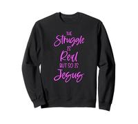 Struggle is Real Jesus Christian Women Verso de la Biblia Pray Pink Sudadera