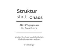 Struktur statt Chaos: ADHS Tagesplaner für Erwachsene
