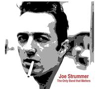 Strummer - The Only Band That Matters (Interview)