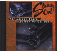 Strung Out - The Skinny Years....