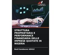 STRUTTURA PROPRIETARIA E PERFORMANCE FINANZIARIA DELLE IMPRESE QUOTATE IN NIGERIA