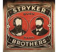 Stryker Brothers - Burn Band [Vinilo]