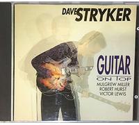 Stryker,Dave - Guitar on Top