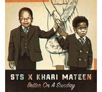 Sts & Khari Mateen - Better on a Sunday [Vinilo]