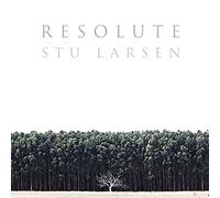 Stu Larsen - Resolute [Vinilo]