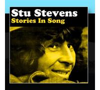 Stu Stevens - Stories In Song