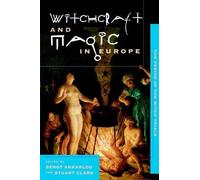 Stuart Clark The Witchcraft and Magic in Europe (Tapa blanda) (Importación USA)