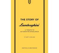 Stuart Codling The Story of Lamborghini (Tapa dura) Story of Cars