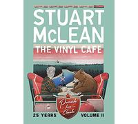 Stuart McLean - Vinyl Cafe 25 Years: Volume II, Postcards from Canada