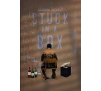 STUCK IN A BOX