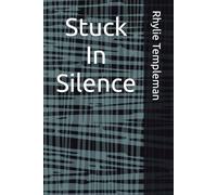 Stuck In Silence