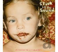 Stuck in the Sound - Nevermind the Living Dead