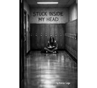 Stuck inside my head