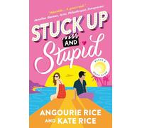 Stuck Up and Stupid: A funny and clever modern reimagining of Jane Austen's PRIDE AND PREJUDICE for the Tik-Tok generation