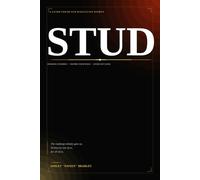 STUD: A Black Masculine Woman's Guide to Knowing Yourself, Owning Your Space, and Living Out Loud