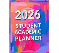 Student Academic Planner Hardcover, Track Assignments, Goals, and Activities-Perfect for Middle & High School: Academic Year Organizer, Weekly & Monthly Scheduling for Students, Teachers & Families