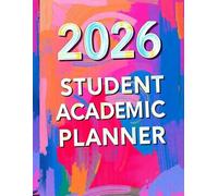 Student Academic Planner, Track Assignments, Goals, and Activities-Perfect for Middle & High School: Academic Year Organizer, Weekly & Monthly Scheduling for Students, Teachers & Families