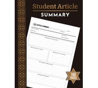 Student Article Summary: Research Paper Report Notebook to Analyze, Evaluate, and Summarize Key Points, Thesis, Quotes & Notes | 100 Pages