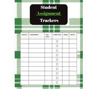Student assignment trackers: "A Simple and Organized Way for Students to Track Homework, Projects, and Deadlines - Perfect for Middle School, High School, and College"