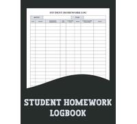 Student Homework Logbook: Use this logbook to organize homework tasks, helping students manage assignments and improve their time management skills.