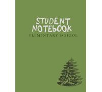 Student Notebook: Wide Ruled Notebook for Elementary School Grades (Campfire Studies Collection): A nostalgic homeschool companion for copy work, narration, vocabulary, and everyday lessons.