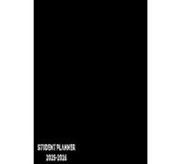 Student Planner 2025 2026 A5: School Organizer: September 2025 - July 2026 for Primary, High School, and College Students (Back to School ) | Theme Black