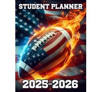 Student Planner 2025-2026: Football USA Flag Academic Agenda With Weekly & Monthly Spreads, To-Do List & Homework Organizer for Elementary, Middle and ... for Football Fans | Great for Boys and Kids.