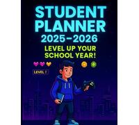 Student Planner 2025-2026 Gaming: With Weekly & Monthly Layouts, To-Do Lists, Habit Tracker, and Homework Organizer - Perfect for Middle and High ... Who Love Video Games | Back to School Edition