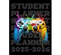 Student Planner 2025-2026 Gaming: With Weekly & Monthly Spreads, To-Do List, Habit Tracker & Homework Organizer for Middle and High School Students | ... for Video Games Lovers in Back to School