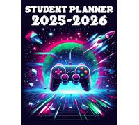Student Planner 2025-2026 Gaming: With Weekly & Monthly Spreads, To-Do List, Habit Tracker & Homework Organizer for Middle and High School Students | ... for Video Games Lovers in Back to School