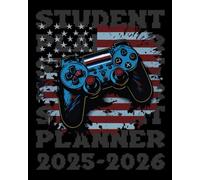 Student Planner 2025-2026 Gaming: With Weekly & Monthly Spreads, To-Do List, Habit Tracker & Homework Organizer for Middle and High School Students | ... for Video Games Lovers in Back to School