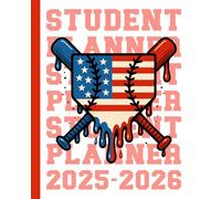Student Planner 2025-2026: USA Flag Baseball Academic Agenda With Weekly & Monthly Spreads, To-Do List & Homework Organizer for Elementary, Middle and ... Back to School Gift Ideas for Kids and Boys.