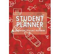 Student Planner: Undated Weekly & Monthly Academic Organizer for Kids and Teens, Time Blocking, Top 3 Tasks, Quick Wins & Homework Tracker (8.5x11, 158 Pages)