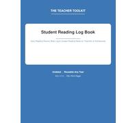 Student Reading Log Book: Daily Reading Record, Book Log & Guided Reading Notes for Teachers & Homeschool