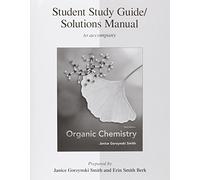 Student Study Guide/Solutions Manual to Accompany Organic Chemistry