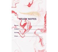 Student Study Notes: 120 Lined Pages with Date, Subject & Topic Sections for School, College and Daily Learning