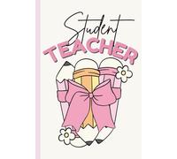 Student Teacher Notebook: Adorable 6x9 Preppy Coquette Pastel Journal - 100 Lined Pages for Lesson Planning, Notes & Reflections