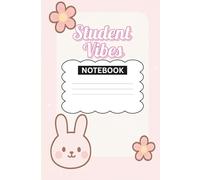 Student Vibes: Cute Motivational Notebook for Students: Pastel Lined Aesthetic Notebook with Positive Quotes Perfect for School, College & Study Time