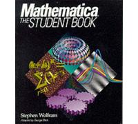 Student Workbook (Mathematica: A System for Doing Mathematics by Computer)