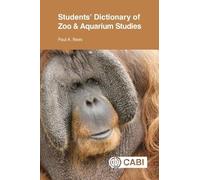 Students' Dictionary of Zoo and Aquarium Studies (CABI Illustrated Dictionaries)