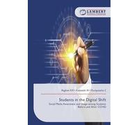 Students in the Digital Shift: Social Media Awareness and Usage among Students Before and After COVID