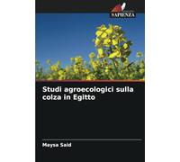 Studi agroecologici sulla colza in Egitto