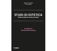 Studi di estetica. Sensibilia 18. Decision/Entscheidung (2025) (Vol. 2)