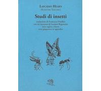 Studi di insetti. Testo inglese a fronte (Il piacere di leggere)
