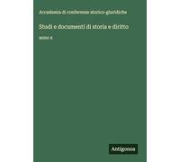 Studi e documenti di storia e diritto: anno x