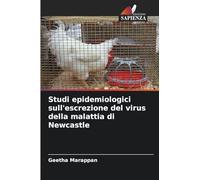 Studi epidemiologici sull'escrezione del virus della malattia di Newcastle