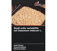 Studi sulla variabilità nel Sesamum Indicum L.
