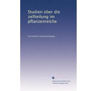 Studien über die zellteilung im pflanzenreiche